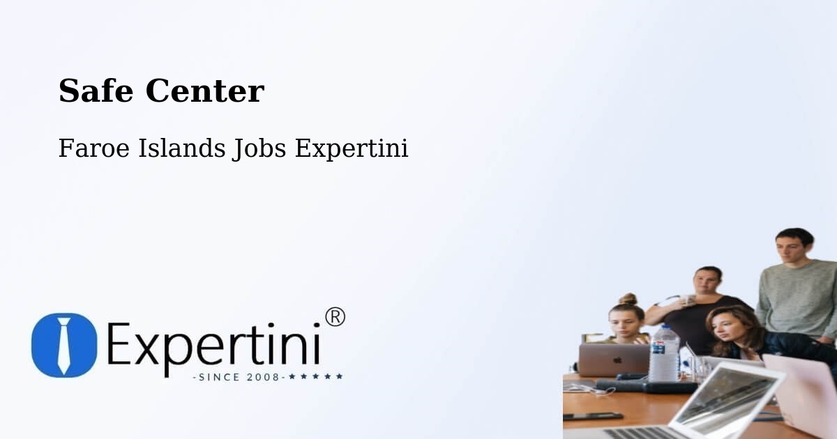 Safety Center – Kunoy - Faroe Islands Jobs Expertini